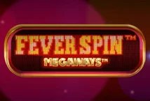 Fever Spin Megaways